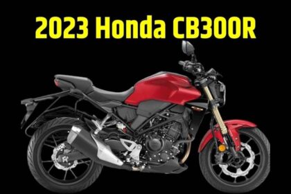2023 Honda CB300R Launched । 2023 Honda CB300R Price । 2023 Honda CB300R Features । 2023 Honda CB300R Engine Specifications । 2023 Honda CB300R Complete Details