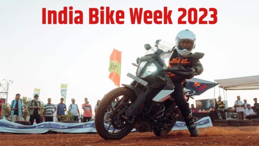 India Bike Week 2023 Schedule । India Bike Week 2023 Complete Schedule । India Bike Week 2023 Complete Event Details । India Bike Week 2023 Ticket Price