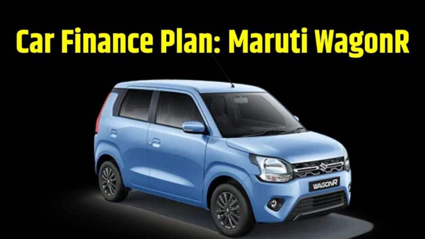 Maruti WagonR base model finance plan । Maruti WagonR base model down payment plan । Maruti WagonR base model monthly EMI plan