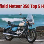 New Royal Enfield Meteor 350 Price । New Royal Enfield Meteor 350 Top 5 Things । New Royal Enfield Meteor 350 Top 5 Highlights