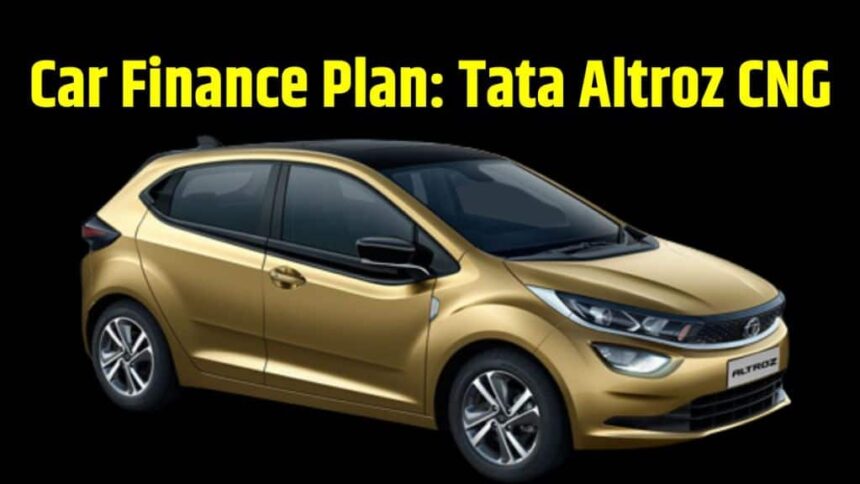 Tata Altroz XE CNG Finance Plan । Tata Altroz XE CNG Down Payment Plan । Tata Altroz XE CNG EMI Plan । Tata Altroz XE CNG Price