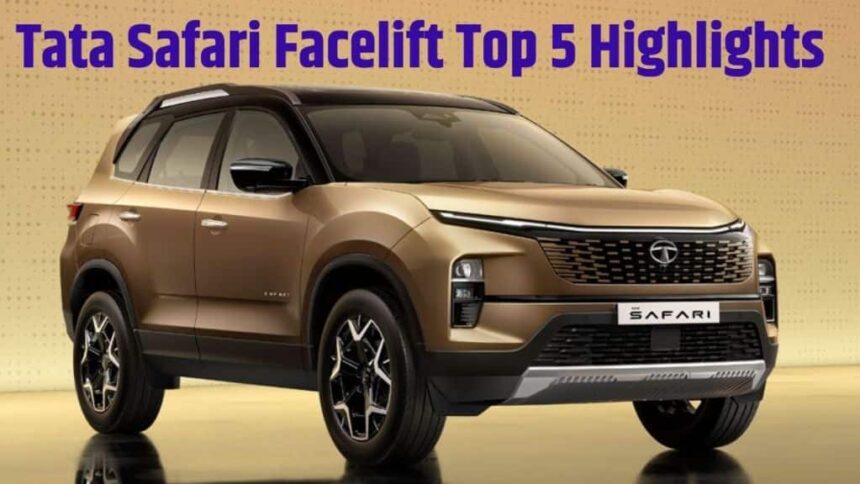 Tata Safari Facelift Top 5 Things । Tata Safari Facelift Top 5 Highlights । Tata Safari Facelift Top 5 Updates