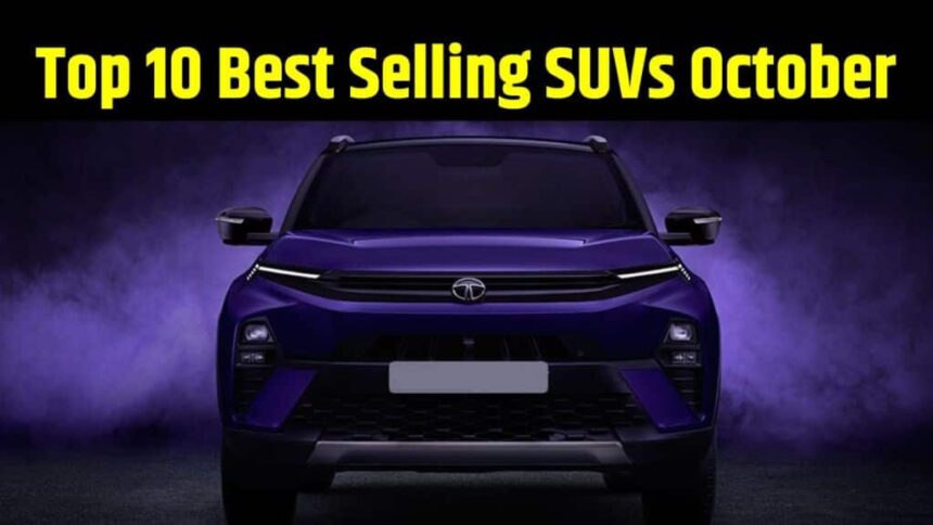 Top 10 Best Selling SUVs October । Top 10 Best Selling SUVs October 2023 । Top 10 Best Selling SUVs October 2023 India