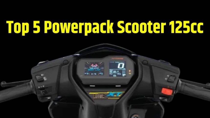 Top 5 Powerful Scooters । Top 5 Powerpack Scooters । Top 5 Powerful 125cc Scooters । Top 5 Hitech Scooters 125cc