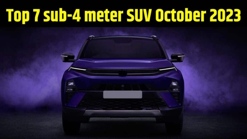 October Top 7 sub-4 meter SUV । Top 7 sub-4 meter SUV October 2023 । Best Selling Top 7 sub-4 meter SUV