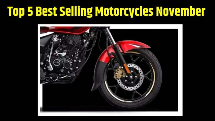 Top 5 Best Selling Motorcycles । Top 5 Best Selling Motorcycles November 2023 । November 2023 Best Selling Bikes